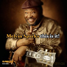 Melvin Sparks: This Is It! [CD]