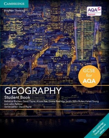 GCSE Geography for AQA Student Book with Cambridge Elevate Enhanced Edition (2 Years) - Rebecca Kitchen [KSIĄŻKA]