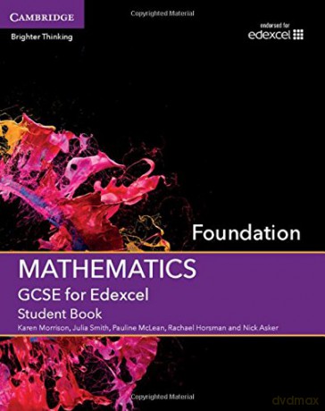GCSE Mathematics for Edexcel Foundation Student Book (GCSE Mathematics Edexcel) - Karen Morrison [KSIĄŻKA]