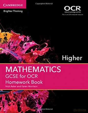 GCSE Mathematics for OCR Higher Homework Book (GCSE Mathematics OCR) - Nick Asker [KSIĄŻKA]