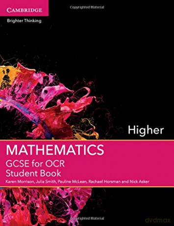 GCSE Mathematics for OCR Higher Student Book (GCSE Mathematics OCR) - Karen Morrison [KSIĄŻKA]