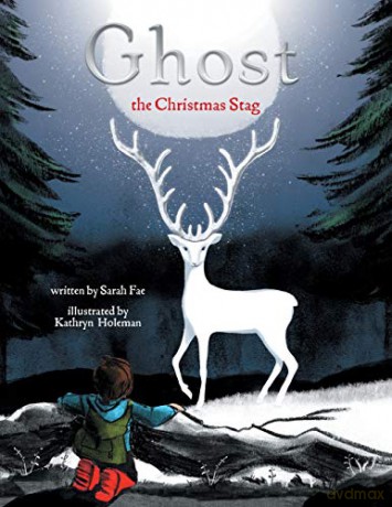 Ghost the Christmas Stag - Sarah Fae [KSIĄŻKA]