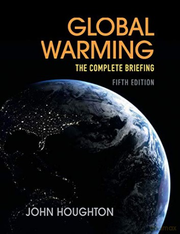 Global Warming: The Complete Briefing - John Houghton [KSIĄŻKA]