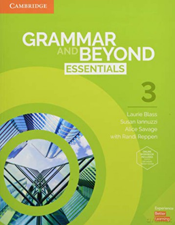Grammar and Beyond Essentials Level 3 Student's Book with Online Workbook - Laurie Blass [KSIĄŻKA]