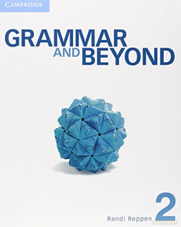 Grammar and Beyond Level 2 Student's Book - Randi Reppen [KSIĄŻKA]