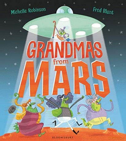Grandmas from Mars - Michelle Robinson [KSIĄŻKA]