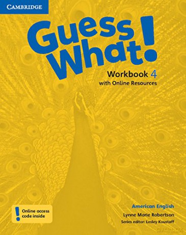 Guess What! American English Level 4 Workbook with Online Resources - Lynne Marie Robertson [KSIĄŻKA]