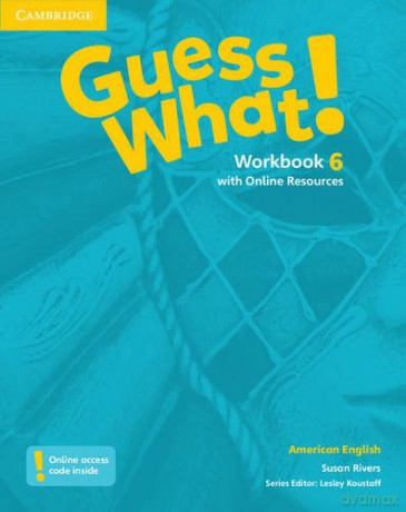 Guess What! American English Level 6 Workbook with Online Resources - Susan Rivers [KSIĄŻKA]