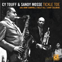 Cy Touff, Sandy Mosse: Tickle Toe [CD]