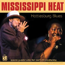 Mississippi Heat: Hattiesburg Blues [CD]