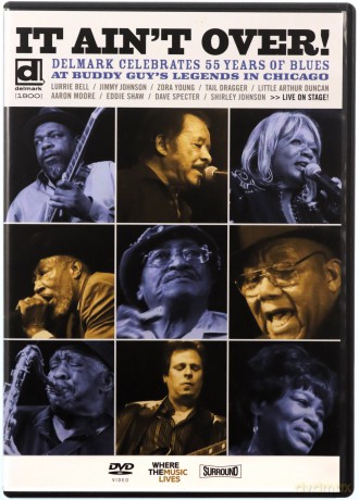 Różni Wykonawcy: It Ain't Over! Delmark Celebrates 55 Years of Blues at Buddy Guy's Legends in Chicago [DVD]