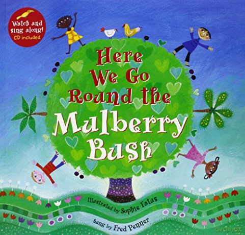 Here We Go Round The Mulberry Bush: 1 (Singalong) - Fred Penner [KSIĄŻKA]