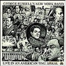 George Russell's New York Big Band: Live in an American Time Spiral [CD]