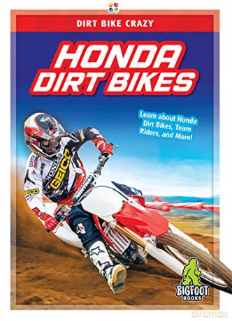 Honda Dirt Bikes (Dirt Bike Crazy) - R L Van [KSIĄŻKA]