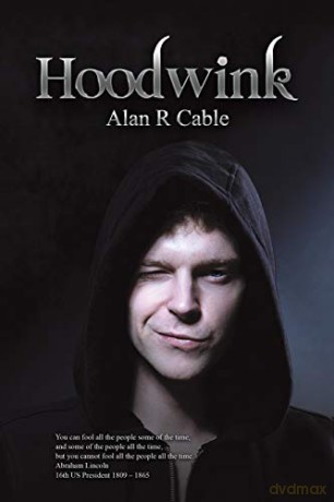 Hoodwink - Alan R Cable [KSIĄŻKA]