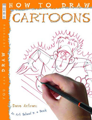 How to Draw Cartoons - David Antram [KSIĄŻKA]