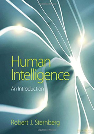 Human Intelligence: An Introduction - Robert J. Sternberg [KSIĄŻKA]