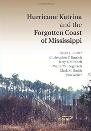 Hurricane Katrina and the Forgotten Coast of Mississippi - Susan Cutter [KSIĄŻKA]