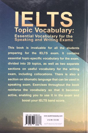 IELTS Topic Vocabulary: Essential Vocabulary for the Speaking and Writing Exams - Peter Killingley, Mary E. Kuder [KSIĄŻKA]