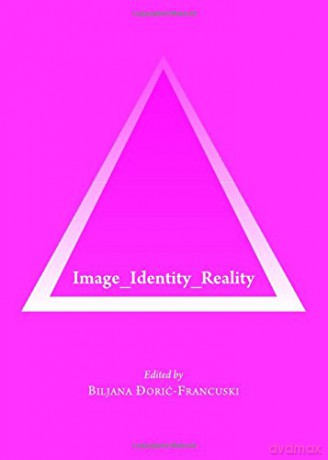 Image_identity_reality - Biljana Doric-Francuski [KSIĄŻKA]