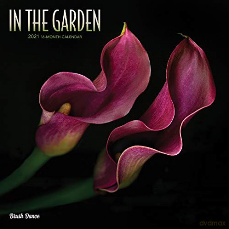 In the Garden 2021 Square Wall Calendar - Brush Dance [KALENDARZ]