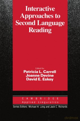 Interactive Approaches to Second Language Reading (Cambridge Applied Linguistics) - Patricia Carrell [KSIĄŻKA]