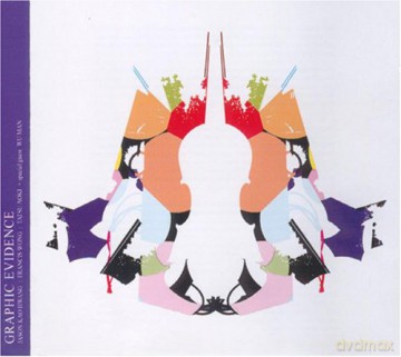 Jason Kao Hwang, Francis Wong, Tatsu Aoki: Graphic Evidence [CD]