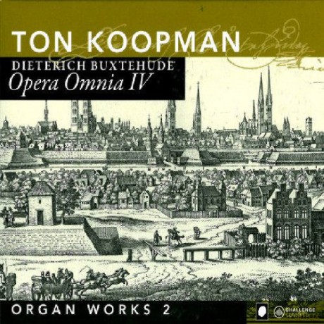 Ton Koopman: Dieterich Buxtehude: Opera Omnia IV - Organ Works 2 [CD]