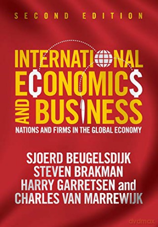 International Economics and Business: Nations and Firms in the Global Economy - Sjoerd Beugelsdijk [KSIĄŻKA]