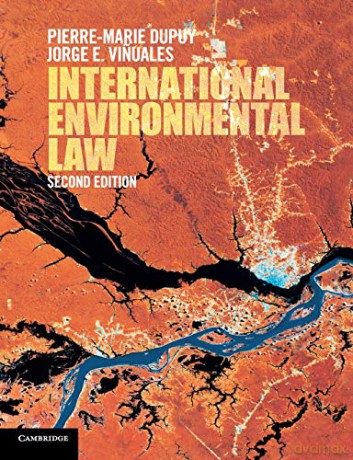 International Environmental Law - Pierre-Marie Dupuy [KSIĄŻKA]
