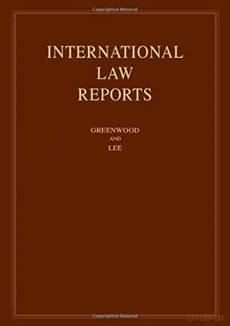 International Law Reports: Volume 193 (International Law Reports, Series Number 193) - Christopher Greenwood [KSIĄŻKA]