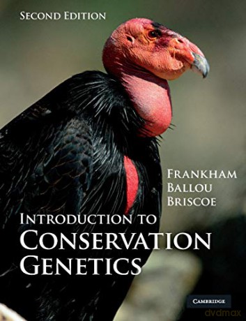 Introduction to Conservation Genetics - Richard Frankham [KSIĄŻKA]