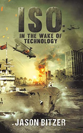 ISO: In the Wake of Technology - Jason Bitzer [KSIĄŻKA]