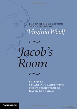 Jacob's Room (The Cambridge Edition of the Works of Virginia Woolf) - Virginia Woolf [KSIĄŻKA]