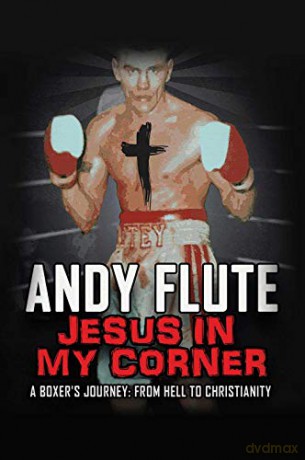Jesus In My Corner - Andy Flute [KSIĄŻKA]
