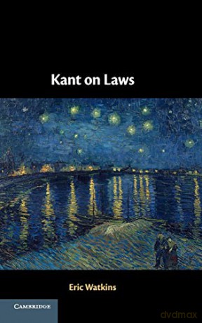 Kant on Laws - Eric Watkins [KSIĄŻKA]