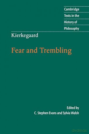 Kierkegaard: Fear and Trembling (Cambridge Texts in the History of Philosophy) - C. Stephen Evans [KSIĄŻKA]