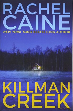 Killman Creek: 2 (Stillhouse Lake) - Rachel Caine [KSIĄŻKA]