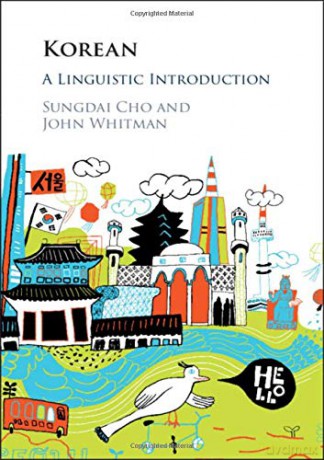 Korean: A Linguistic Introduction - John Whitman [KSIĄŻKA]