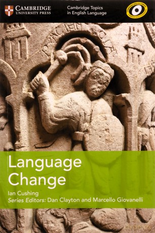 Language Change (Cambridge Topics in English Language) - Ian Cushing [KSIĄŻKA]