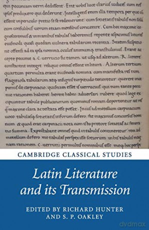 Latin Literature and its Transmission (Cambridge Classical Studies) - Richard Hunter [KSIĄŻKA]