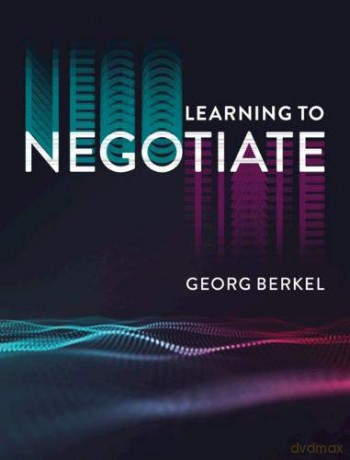 Learning to Negotiate - Georg Berkel [KSIĄŻKA]