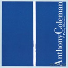 Anthony Coleman: Pushy Blueness [CD]
