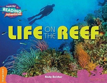 Life on the Reef Orange Band (Cambridge Reading Adventures) - Andy Belcher [KSIĄŻKA]