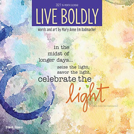 Live Boldly 2021 Square Wall Calendar - Brush Dance - Brush Dance [KALENDARZ]