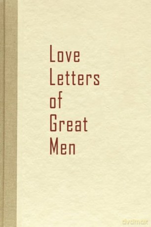 Love Letters of Great Men - Beacon Hill [KSIĄŻKA]