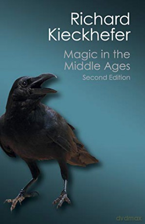 Magic in the Middle Ages (Canto Classics) - Richard Kieckhefer [KSIĄŻKA]