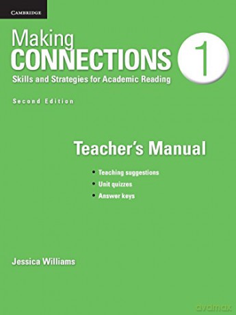 Making Connections Level 1 Teacher's Manual: Skills and Strategies for Academic Reading - Jessica Williams [KSIĄŻKA]
