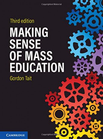 Making Sense of Mass Education - Gordon Tait [KSIĄŻKA]