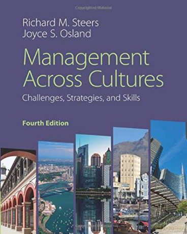 Management Across Cultures: Challenges, Strategies, and Skills - Richard M Steers [KSIĄŻKA]